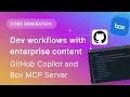 Build a working API demo fast by connecting GitHub Copilot to the Box MCP Server