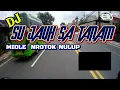 Lagu DJ VIRAL TO YOU || TRAP X PARTY || MIDDLE NROTOK NULUP