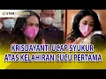 Download Lagu UCAPAN SYUKUR KRISDAYANTI ATAS LAHIRNYA CUCU PERTAMA - STAR UPDATE 22/02