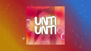 "Unti-unti" Official Lyric Video