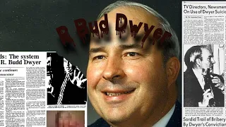 The story on Robert Bud Dwyer