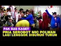 Download Lagu Pak Bas Kaget Pria Super Pede Serobot Mic Polwan di IKN, Lagi Lenggak Lenggok Disuruh Turun