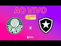 Lagu AO VIVO COM IMAGENS: Palmeiras x Botafogo | Copinha Feminina Sicredi 2025