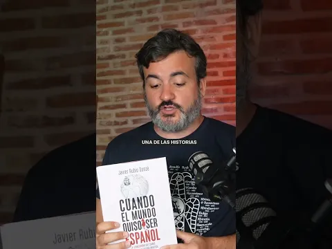 Cuando el mundo quiso ser español