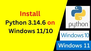How to Install Python 3 14 6 on Windows 11 10 in 5 Minutes Complete Beginner s Guide 2026