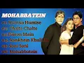 Download Lagu Mohabbatein - Audio Jukebox | Full Songs | Jatin-Lalit, Anand Bakshi |