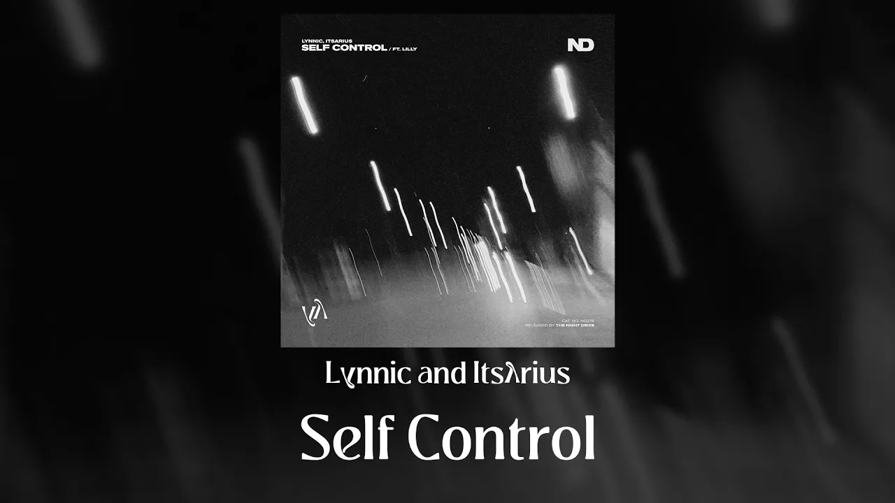 Lynnic & ItsArius - Self Control (feat. Lilly) (extended mix) Lynnic & ItsArius - Self Control (feat. Lilly) (extended mix)