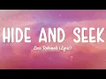 Hide and Seek (Lyrics Video) -  Lizz Robinett