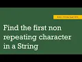 Find the First Non Repeating Character in a String Using javascript