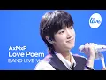 Download Lagu [4K] AxMxP(에이엠피) “너는 나를 시인으로 만들어(Love Poem)” Band LIVE | it's Live