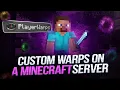 How To Make Warps On Minecraft Server