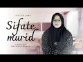 Download Lagu SIFATE MURID INGKANG BAGUS - Khanifah Khani