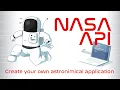 Build an astronomical app using NASA API and famous space resources
