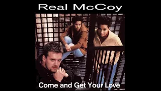 real mccoy come and get your love long version 1995