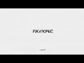 Download Lagu PIKASONIC - Myself