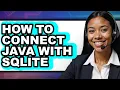How to Connect Java with Sqlite full Guide