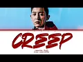 Download Lagu CHANYEOL 찬열 CREEP (Original by RADIOHEAD) (Color coded lyrics)