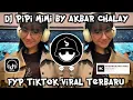 Download Lagu DJ PIPI MIMI BY AKBAR CHALAY || DJ TERIMUSKURA AKBAR AYUU RMX FYP TIKTOK VIRAL TERBARU