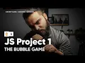Bubble Game Tutorial Create Fun with JS Harsh Sharma
