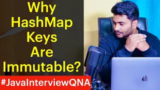 Java collections interview questions Why HashMap Keys are Immutable Immutability HashMap