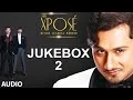 Download Lagu The Xpose Full (Remix) Songs | Jukebox | Himesh Reshammiya, Yo Yo Honey Singh