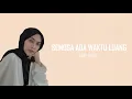 Download Lagu Semoga Ada Waktu Luang - FEBY PUTRI ~~(Lirik)