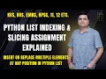 Python List Slicing Assignment Explained Replace Insert Multiple Elements at any position