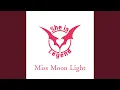 Download Lagu Miss Moon Light