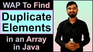 Find Duplicate Elements in an Array in Java Hindi Using 3 Different Ways