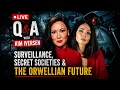 Surveillance Secret Societies The Orwellian Future with Elizabeth Lane