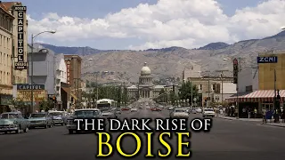 The Most Impossible Rise of a City Ever Boise Idaho