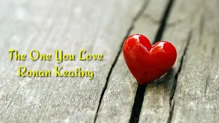 Download The One You Love - Ronan Keating (Lyrics) | Fires MP3