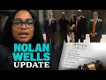 Is This the Breakthrough Nolan Wells Case Update You Need to See