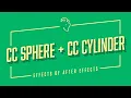 CC Sphere CC Cylinder Effects of After Effects