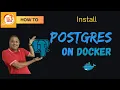 How to run Postgres using Docker
