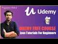 Get paid Udemy courses For Free 2020 JAVA Tutorials For Beginners