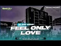 Download Lagu DJ SLOW TRAP FEEL ONLY LOVE FULL BASS TERBARU - 69 PROJECT