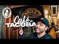 FOOD LEGENDS and lots of HISTORY at CAFE DE TACUBA