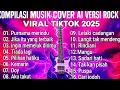 Download Lagu Kompilasi Musik Cover AI Rock Terbaik 2025 | Viral TikTok \u0026 Lagu Hits Indonesia