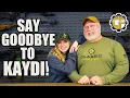 Kaydi Is Leaving