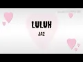 Lagu Jaz Luluh lirik ( ost Milly \u0026 Mamet )
