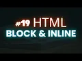 HTML Block and Inline Elements Tutorial for beginners The div span Element Explain Lecture 19