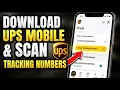 How to download UPS Mobile and scan tracking numbers - Beginner Guide