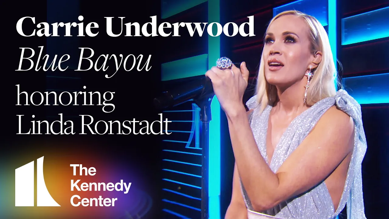 Carrie Underwood - "Blue Bayou" (Linda Ronstadt Tribute) | 2019 Kennedy Center Honors
