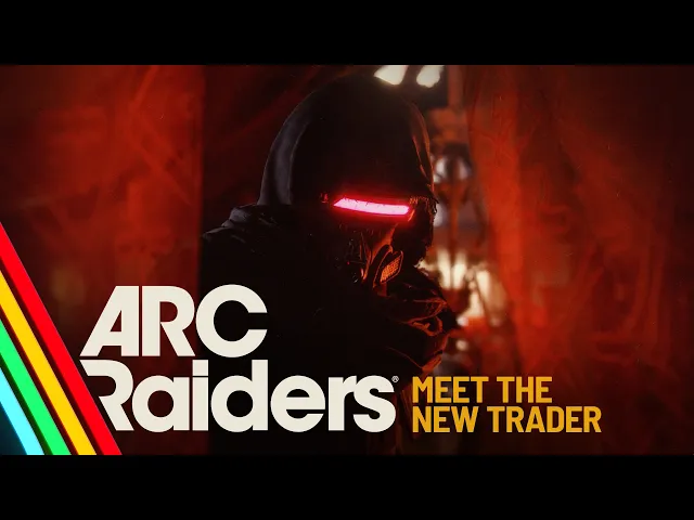 Meet The New Trader | ARC Raiders