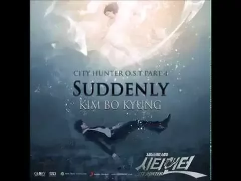 Download MP3 Kim Bo Kyung - Suddenly (City Hunter OST)