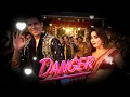 Danger (Audio Song) - Prem Sundari Movie Song || Siddharth Malhotra, Janvi Kapoor || Visal Dadlani