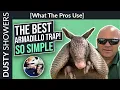 The BEST Armadillo Trap What The Pros Use-Simple Too