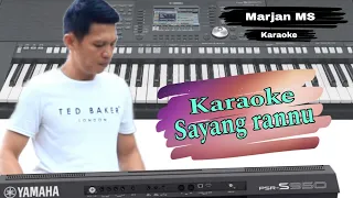 Download Lagu mandar karaoke - Sayang rannu vokal Udin Wahyudi MP3