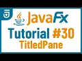 TitledPane JavaFX GUI Tutorial for Beginners